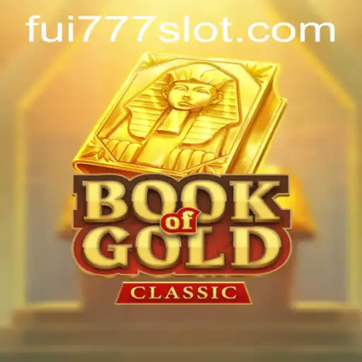 Exploring the Mysteries of BookOfGoldClassic with FUI777
